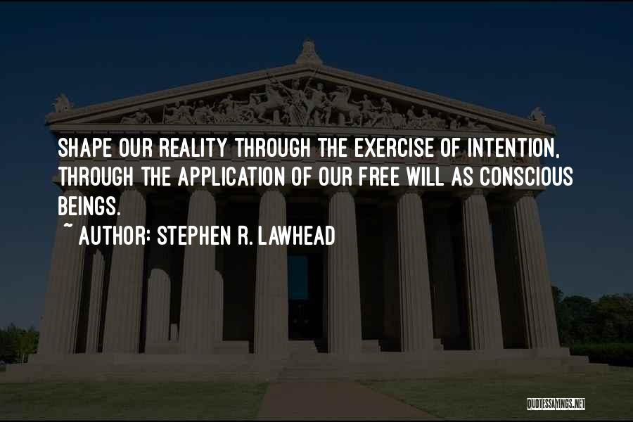 Stephen R. Lawhead Quotes 429105