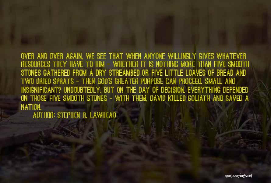 Stephen R. Lawhead Quotes 883968