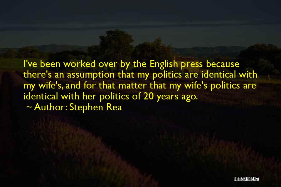 Stephen Rea Quotes 1976921