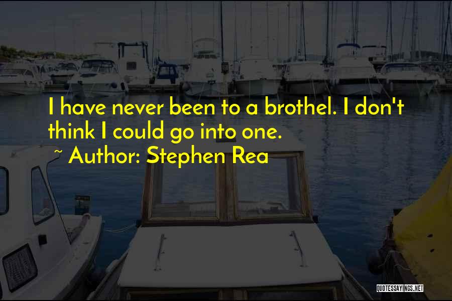 Stephen Rea Quotes 627591