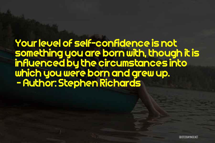 Stephen Richards Quotes 1516919