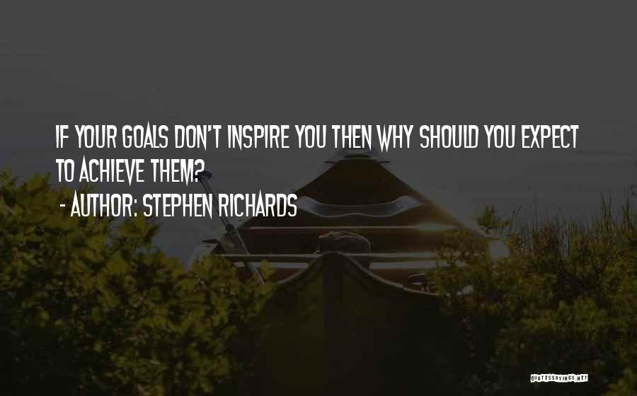 Stephen Richards Quotes 492002