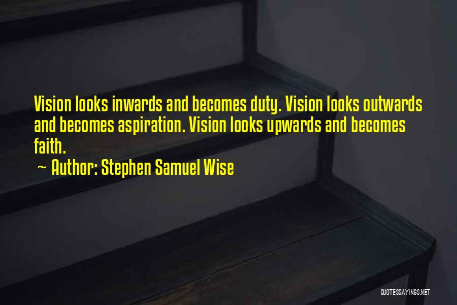 Stephen Samuel Wise Quotes 1002801