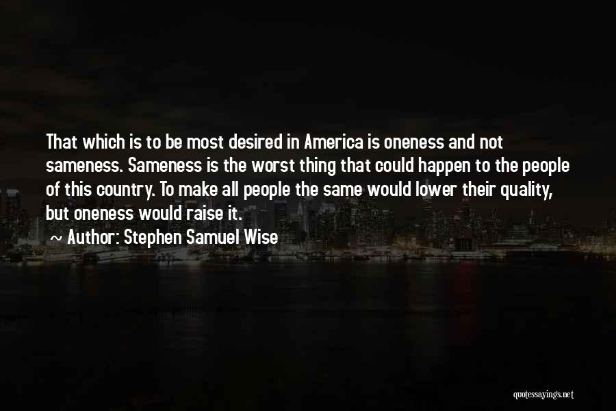 Stephen Samuel Wise Quotes 1662448