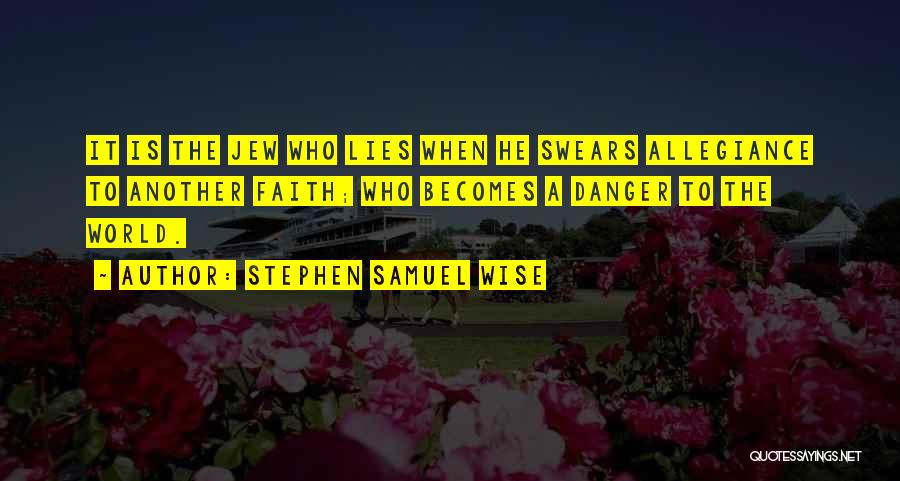 Stephen Samuel Wise Quotes 292703