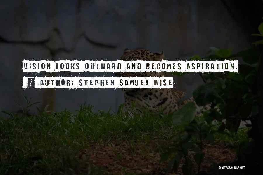 Stephen Samuel Wise Quotes 504108