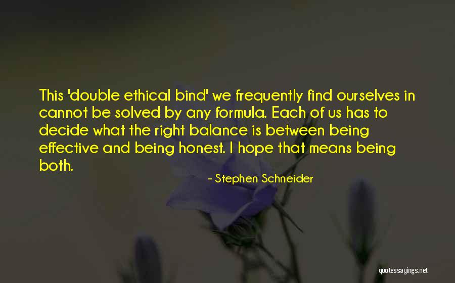 Stephen Schneider Quotes 231277 Stephen Schneider Quotes 231277