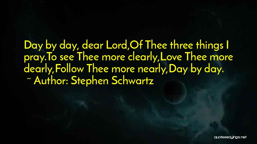 Stephen Schwartz Quotes 452845