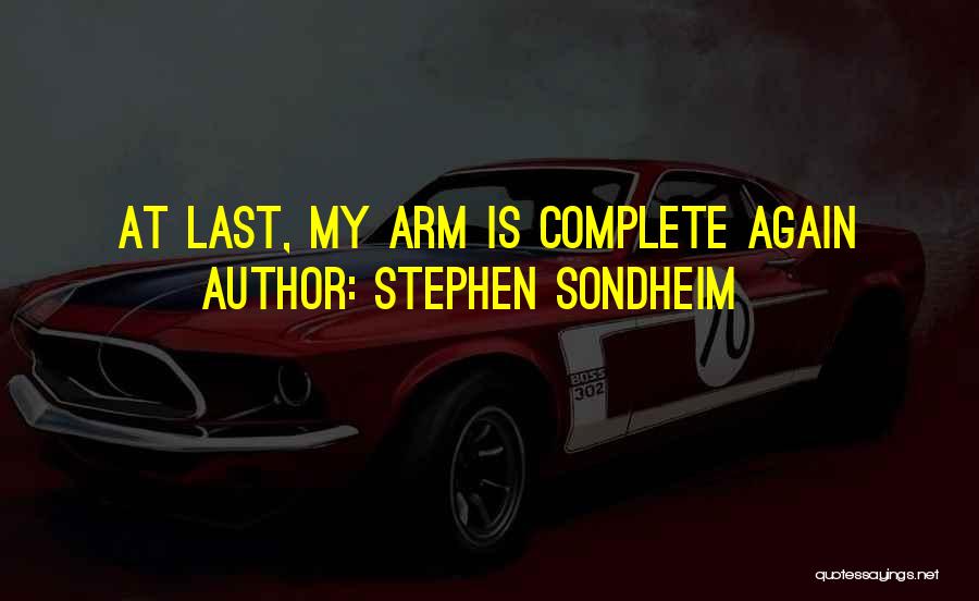 Stephen Sondheim Quotes 1007717