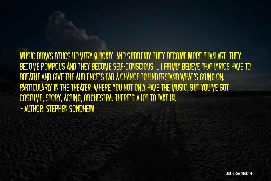 Stephen Sondheim Quotes 1030409