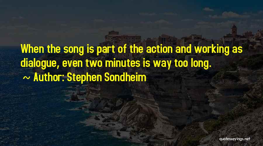 Stephen Sondheim Quotes 1131341