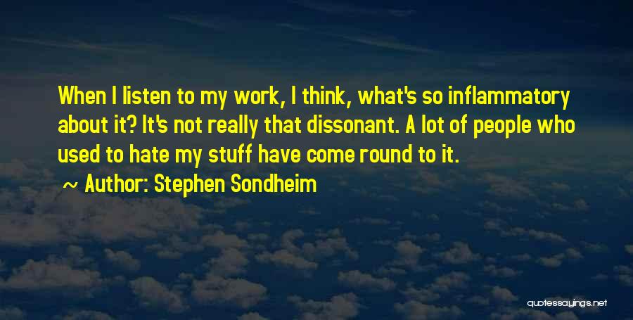 Stephen Sondheim Quotes 1915351