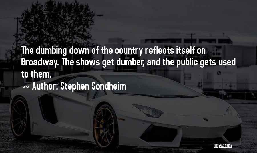 Stephen Sondheim Quotes 2016064