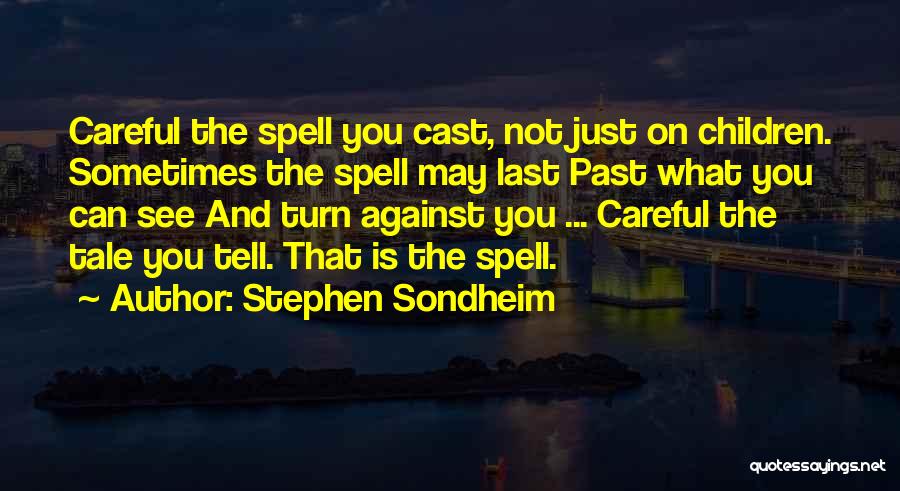 Stephen Sondheim Quotes 405125