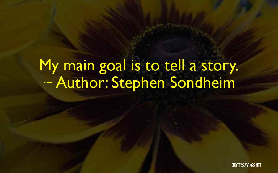 Stephen Sondheim Quotes 927319