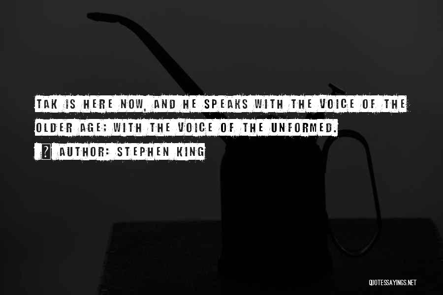 Stephen Speaks Quotes By Stephen King