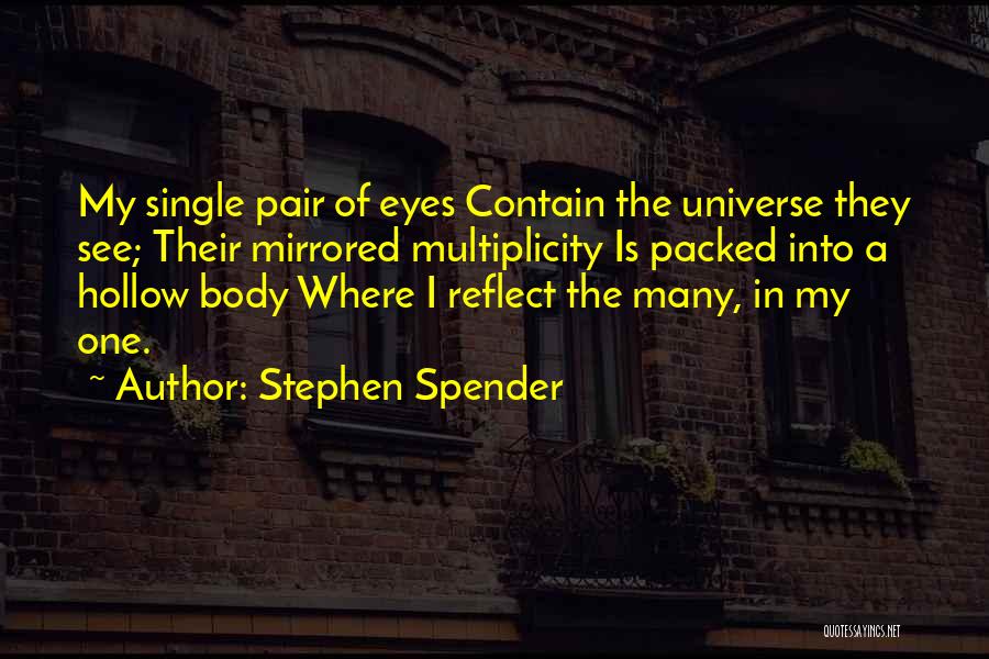 Stephen Spender Quotes 81447