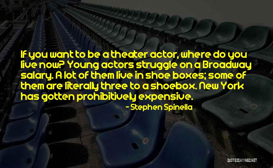 Stephen Spinella Quotes 616495 Stephen Spinella Quotes 616495