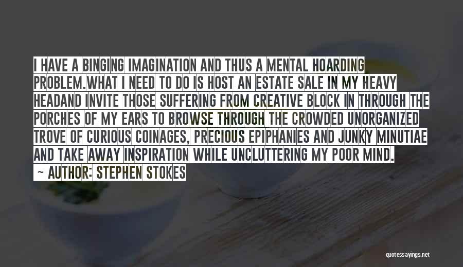 Stephen Stokes Quotes 290034