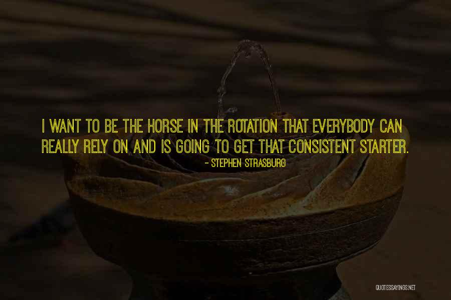 Stephen Strasburg Quotes 732142 Stephen Strasburg Quotes 732142