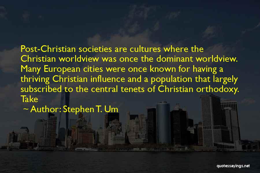 Stephen T. Um Quotes 1288519