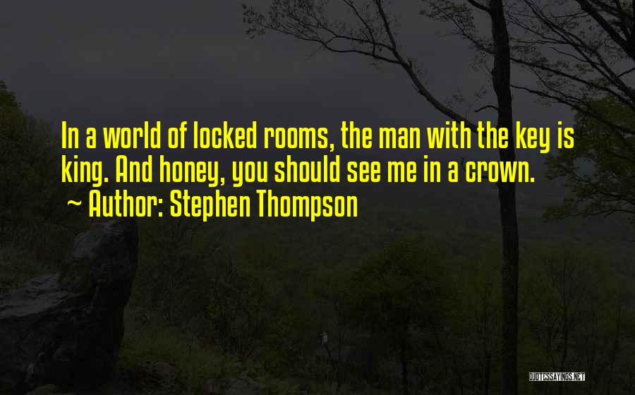 Stephen Thompson Quotes 1619231