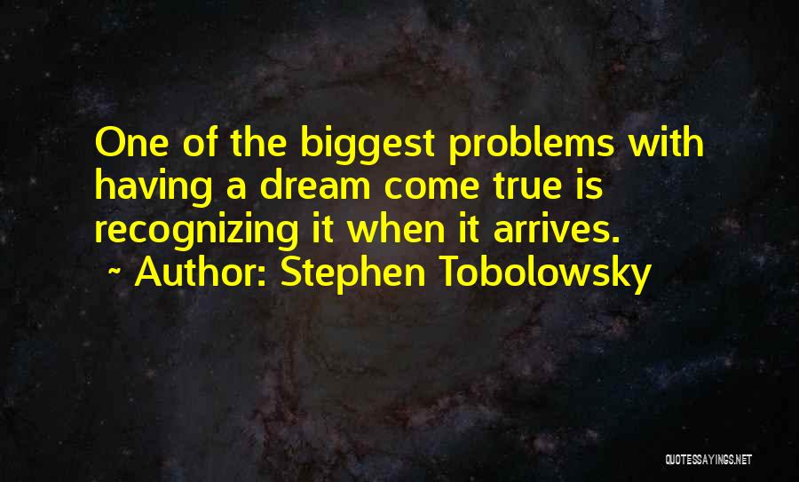 Stephen Tobolowsky Quotes 1216756