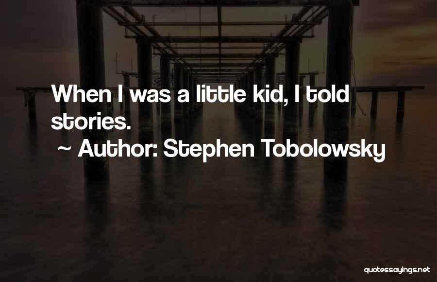 Stephen Tobolowsky Quotes 1811531