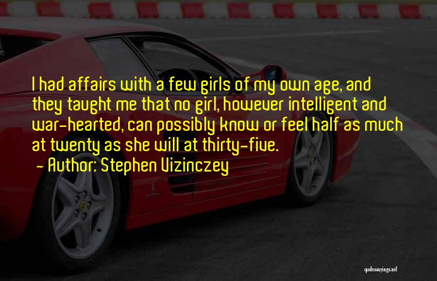 Stephen Vizinczey Quotes 1747812