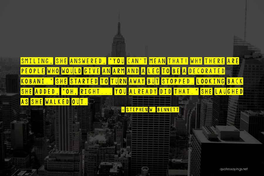 Stephen W. Bennett Quotes 440618 Stephen W. Bennett Quotes 440618
