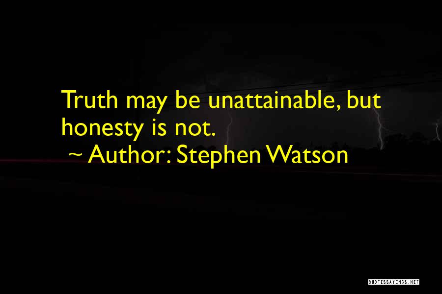 Stephen Watson Quotes 204627