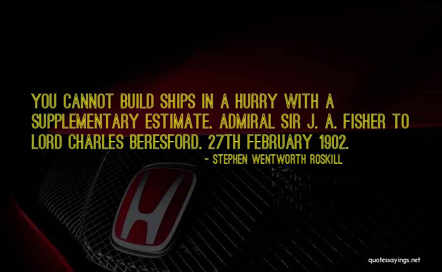 Stephen Wentworth Roskill Quotes 1872944