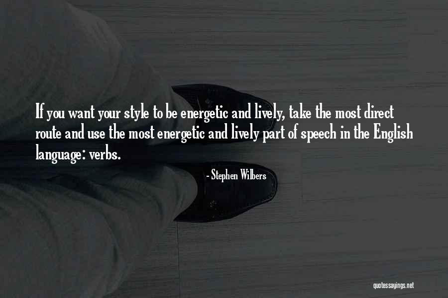 Stephen Wilbers Quotes 882415