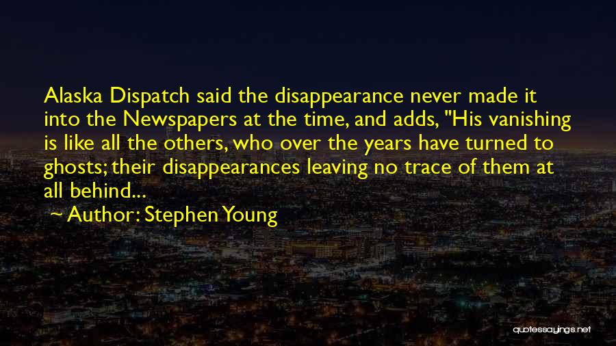 Stephen Young Quotes 2166834