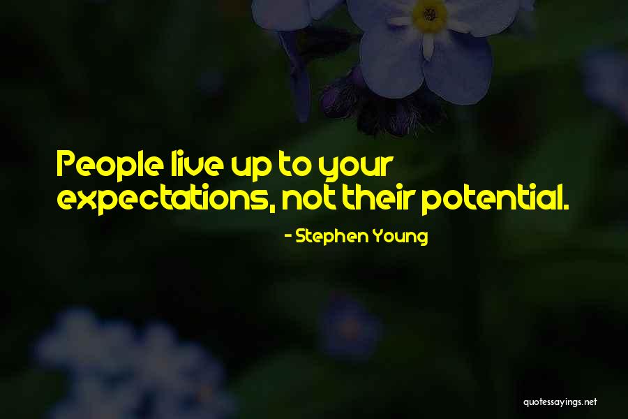 Stephen Young Quotes 912118