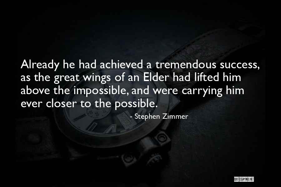 Stephen Zimmer Quotes 1804479