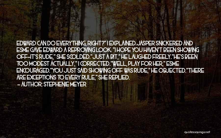 Stephenie Meyer Quotes 1268541