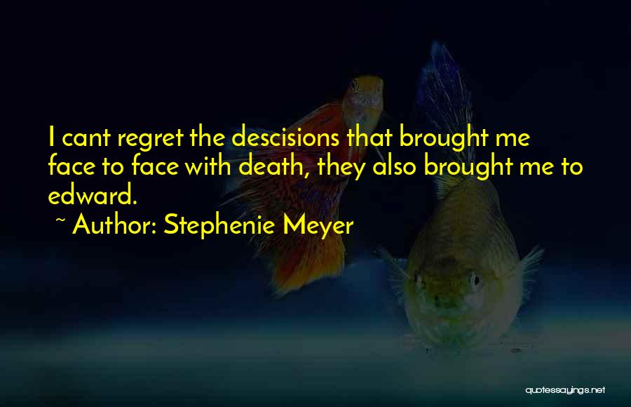 Stephenie Meyer Quotes 1275586