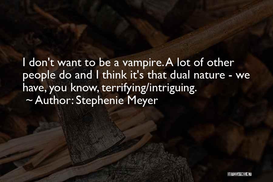 Stephenie Meyer Quotes 1864159