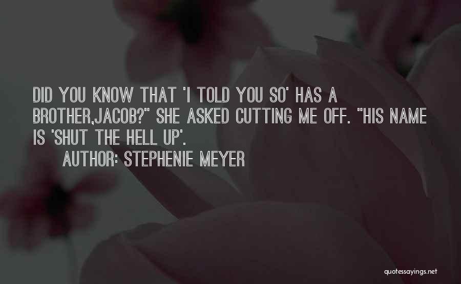 Stephenie Meyer Quotes 2081755