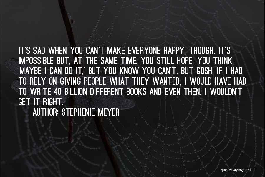 Stephenie Meyer Quotes 292333