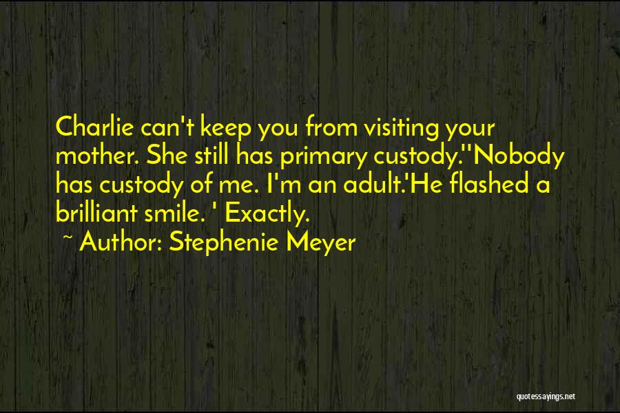 Stephenie Meyer Quotes 606206