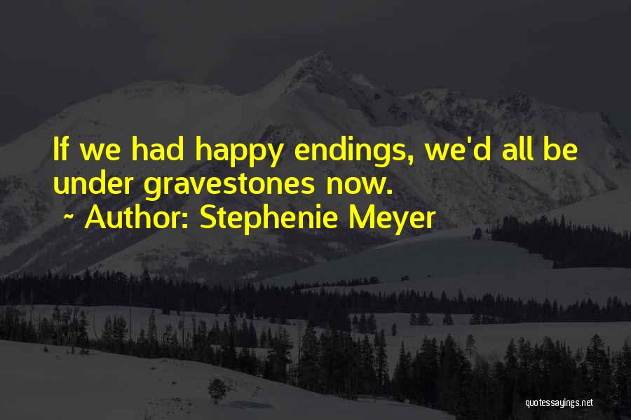 Stephenie Meyer Quotes 883064