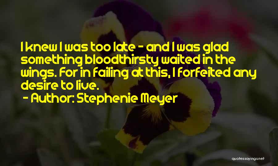 Stephenie Meyer Quotes 995658