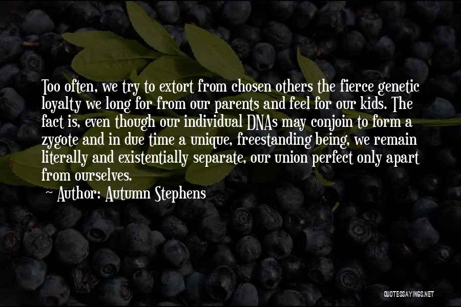 Stephens Quotes By Autumn Stephens
