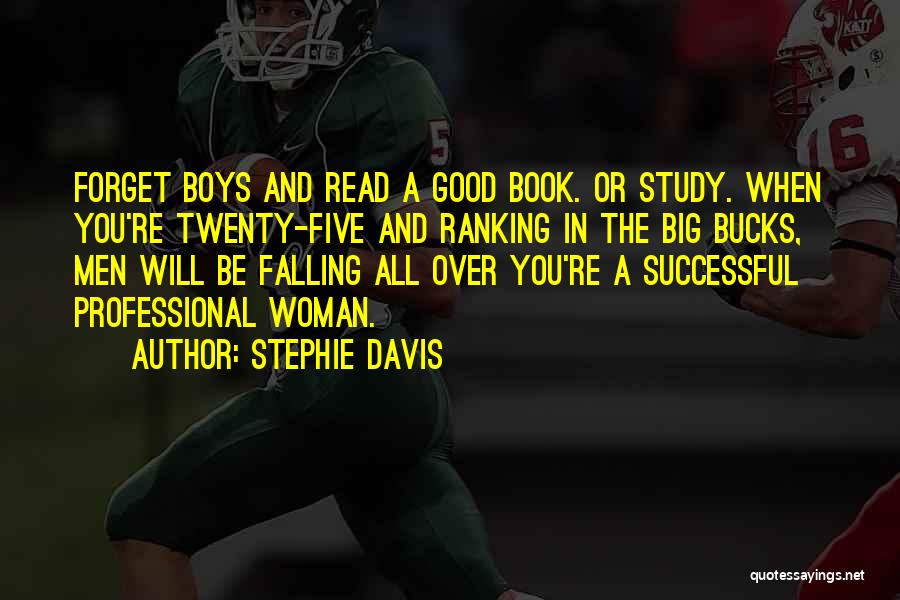Stephie Davis Quotes 746510