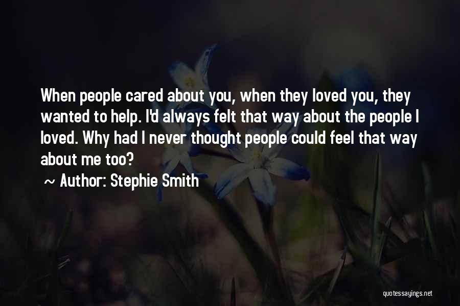 Stephie Smith Quotes 703610