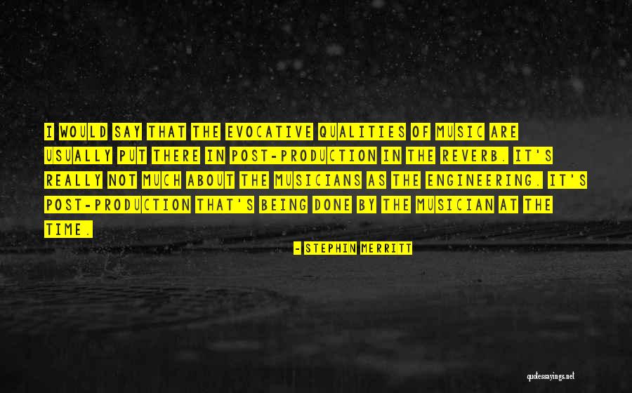 Stephin Merritt Quotes 1539054 Stephin Merritt Quotes 1539054