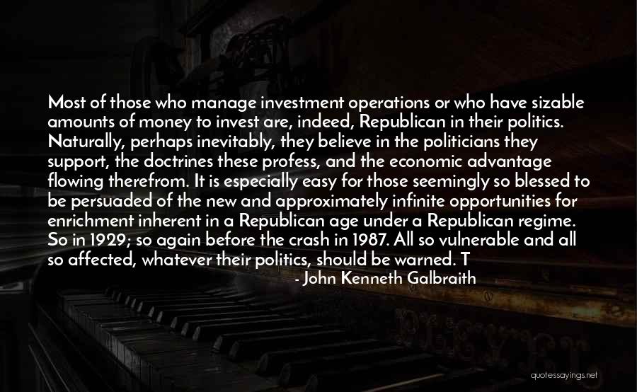 Stepien Rule Quotes By John Kenneth Galbraith Stepien Rule Quotes By John Kenneth Galbraith