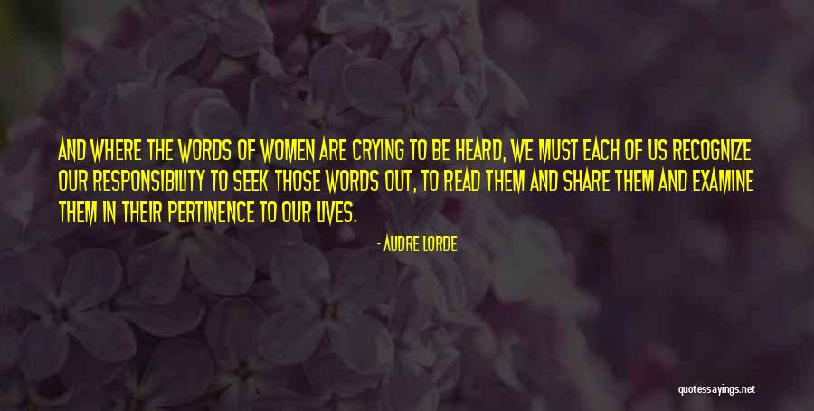 Stepin Quotes By Audre Lorde